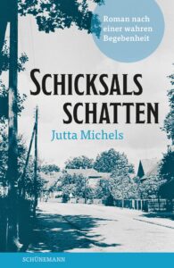 Bücher - Tipps für Weihnachten: Buchcover Schicksalsschatten von Jutta Michels