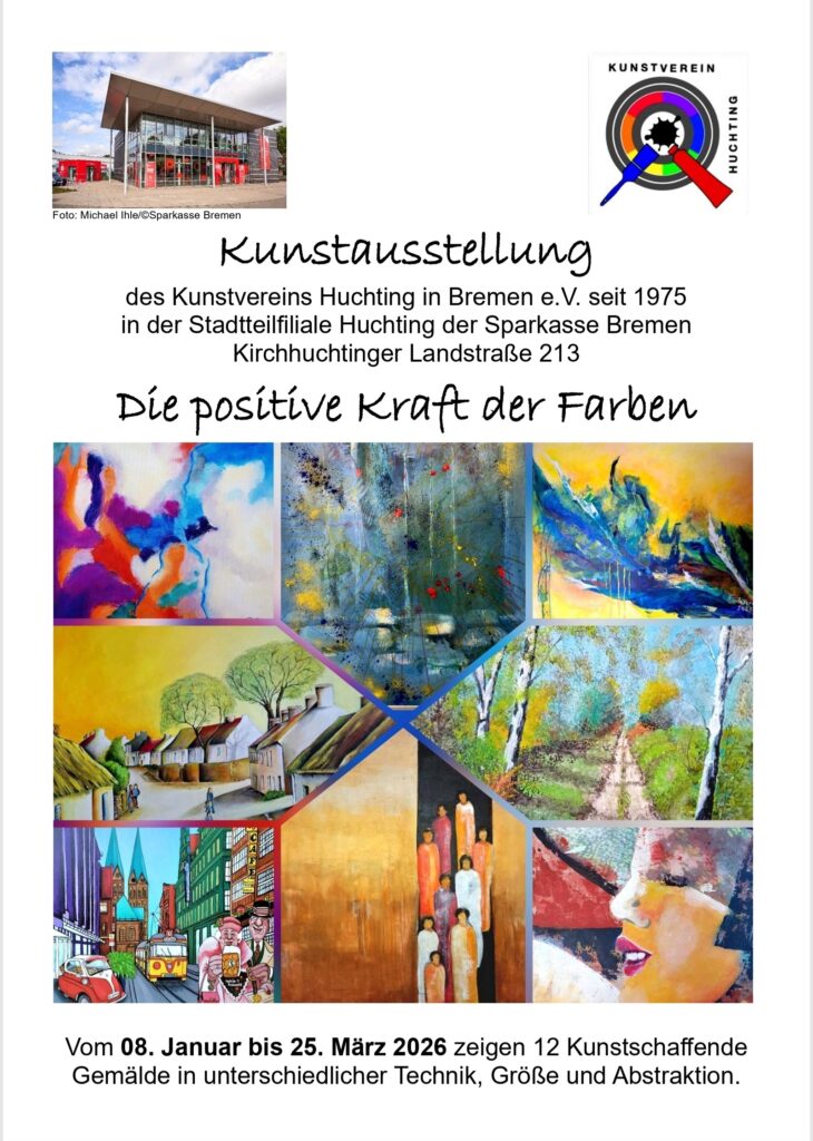 Plakat zur Kunstaustellung "Die positive Kraft der Farben"